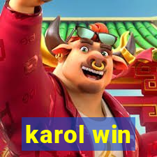 karol win